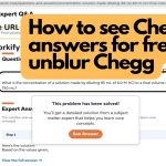 how to see chegg answers for free unblur chegg unblocker
